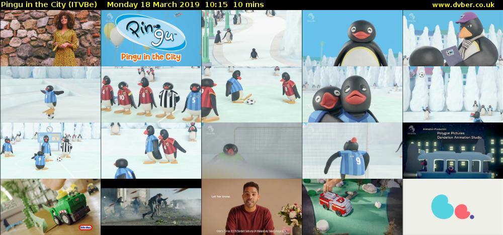 Pingu in the City (ITVBe) Monday 18 March 2019 10:15 - 10:25