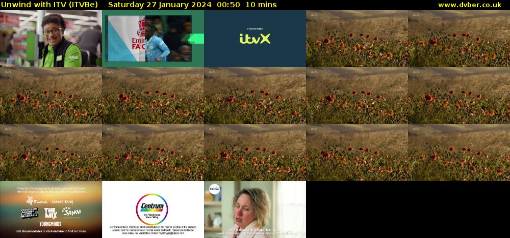 Unwind With ITV (ITVBe) Saturday 27 January 2024 00:50 - 01:00