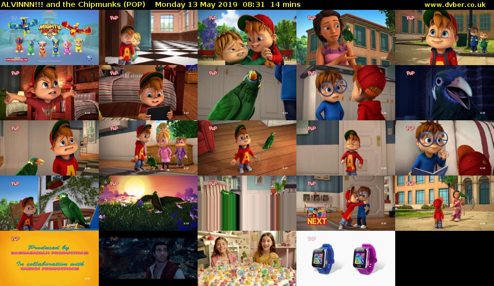 ALVINNN!!! and the Chipmunks (POP) Monday 13 May 2019 08:31 - 08:45