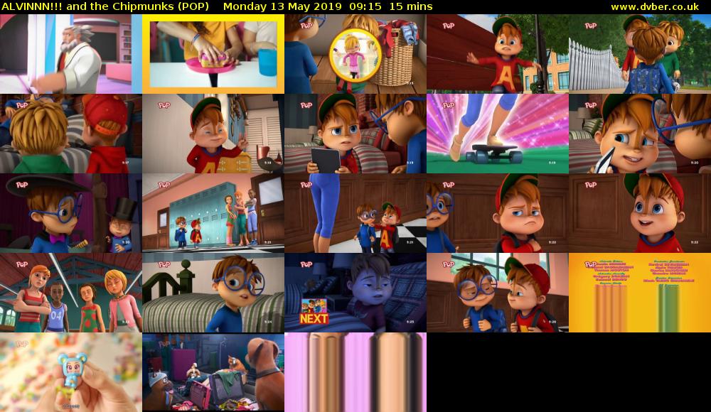 ALVINNN!!! and the Chipmunks (POP) Monday 13 May 2019 09:15 - 09:30