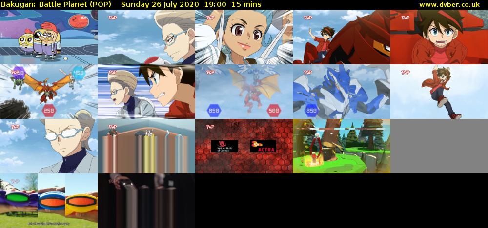 Bakugan: Battle Planet (POP) Sunday 26 July 2020 19:00 - 19:15