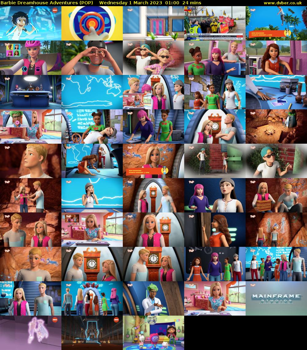 Barbie Dreamhouse Adventures (POP) Wednesday 1 March 2023 01:00 - 01:24