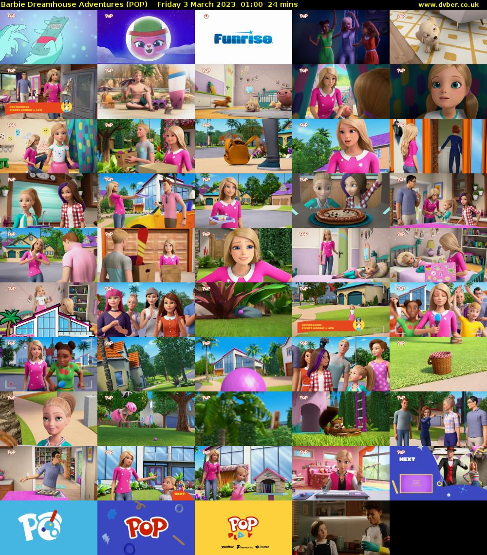 Barbie Dreamhouse Adventures (POP) Friday 3 March 2023 01:00 - 01:24