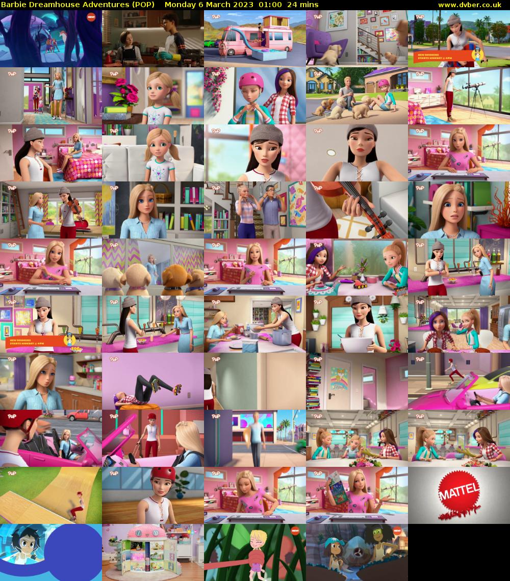 Barbie Dreamhouse Adventures (POP) Monday 6 March 2023 01:00 - 01:24