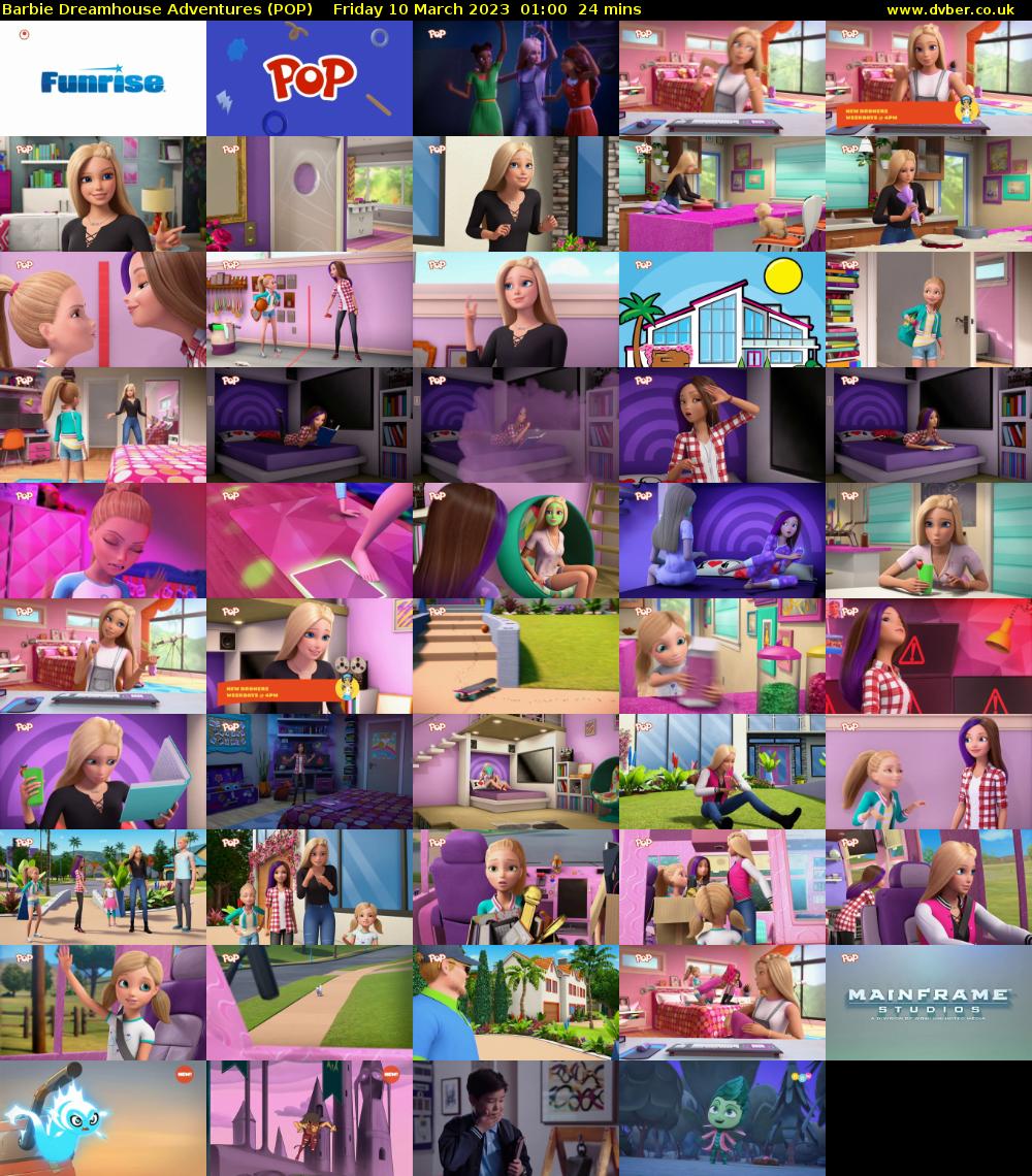 Barbie Dreamhouse Adventures (POP) Friday 10 March 2023 01:00 - 01:24
