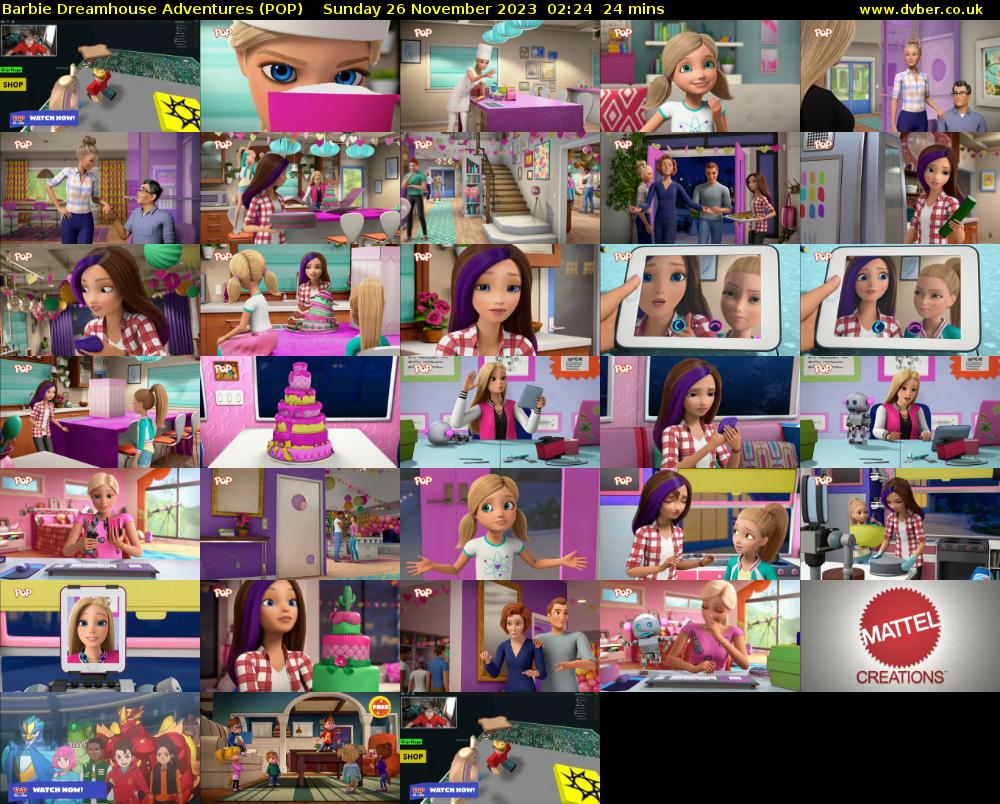 Barbie Dreamhouse Adventures (POP) Sunday 26 November 2023 02:24 - 02:48