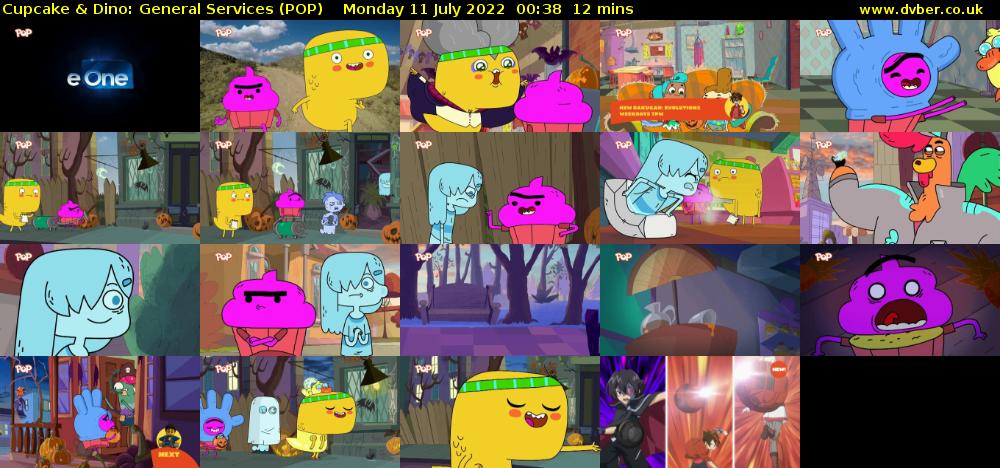 Cupcake & Dino: General Services (POP) Monday 11 July 2022 00:38 - 00:50