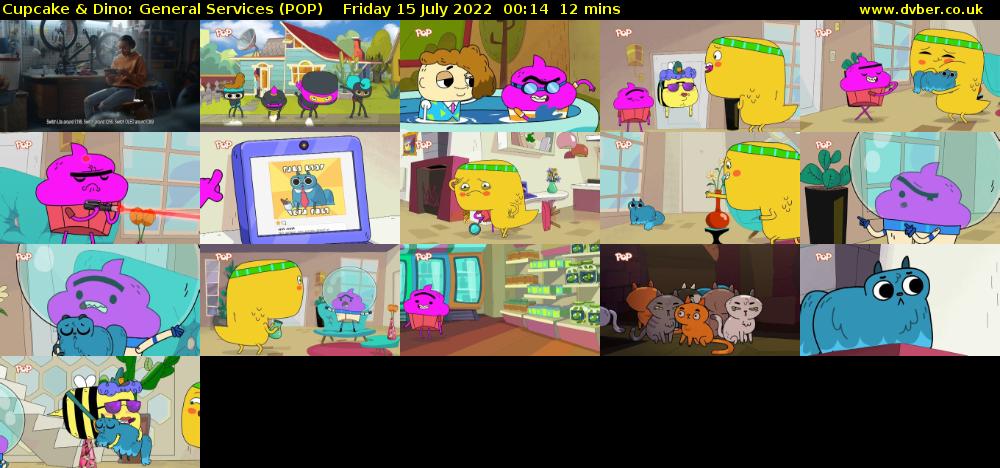 Cupcake & Dino: General Services (POP) Friday 15 July 2022 00:14 - 00:26