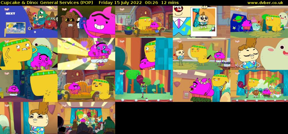 Cupcake & Dino: General Services (POP) Friday 15 July 2022 00:26 - 00:38