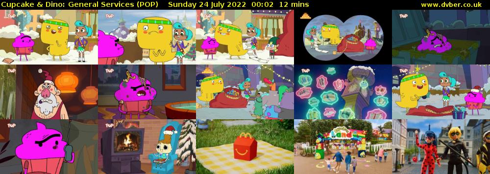 Cupcake & Dino: General Services (POP) Sunday 24 July 2022 00:02 - 00:14