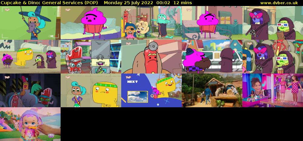 Cupcake & Dino: General Services (POP) Monday 25 July 2022 00:02 - 00:14