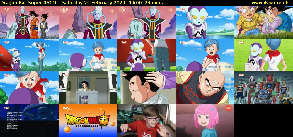 Dragon Ball Super (POP) Saturday 24 February 2024 00:00 - 00:24