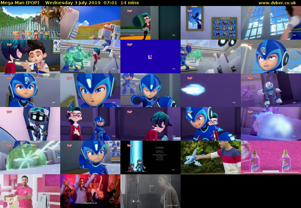 Mega Man (POP) Wednesday 3 July 2019 07:01 - 07:15