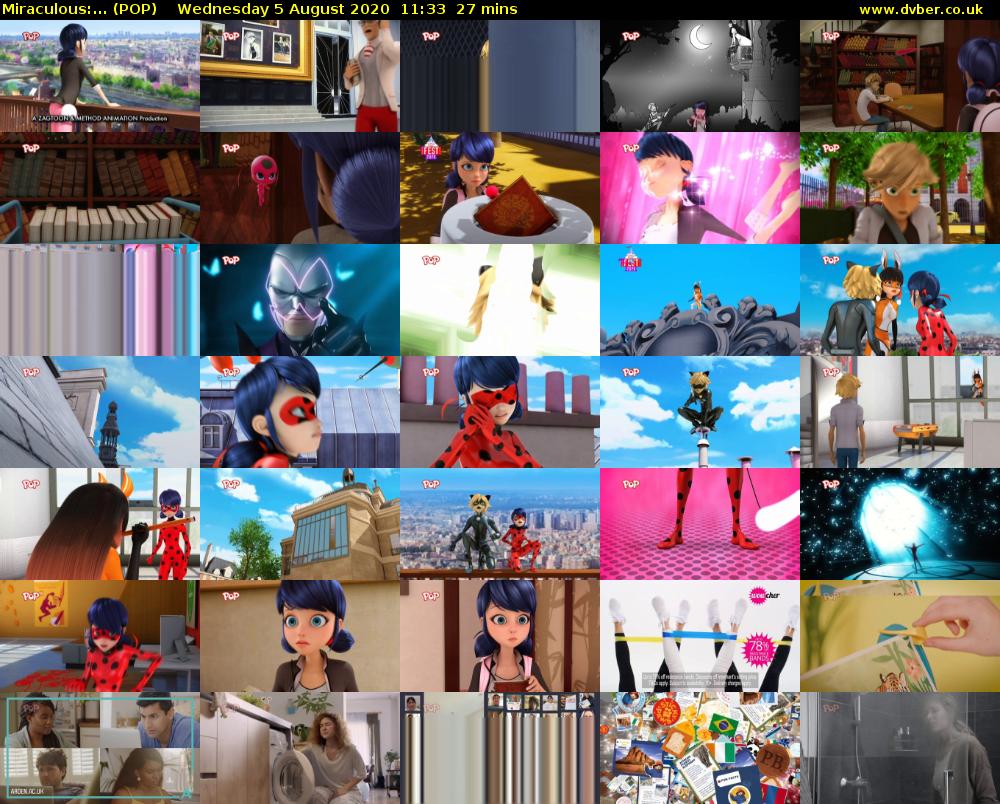 Miraculous:... (POP) Wednesday 5 August 2020 11:33 - 12:00