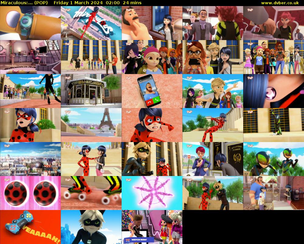 Miraculous:... (POP) Friday 1 March 2024 02:00 - 02:24
