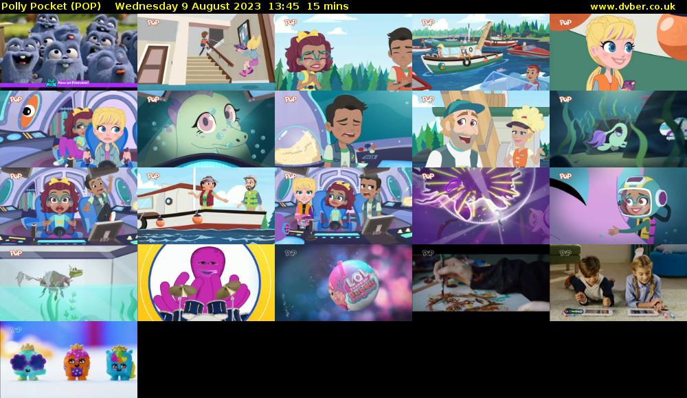 Polly Pocket (POP) Wednesday 9 August 2023 13:45 - 14:00