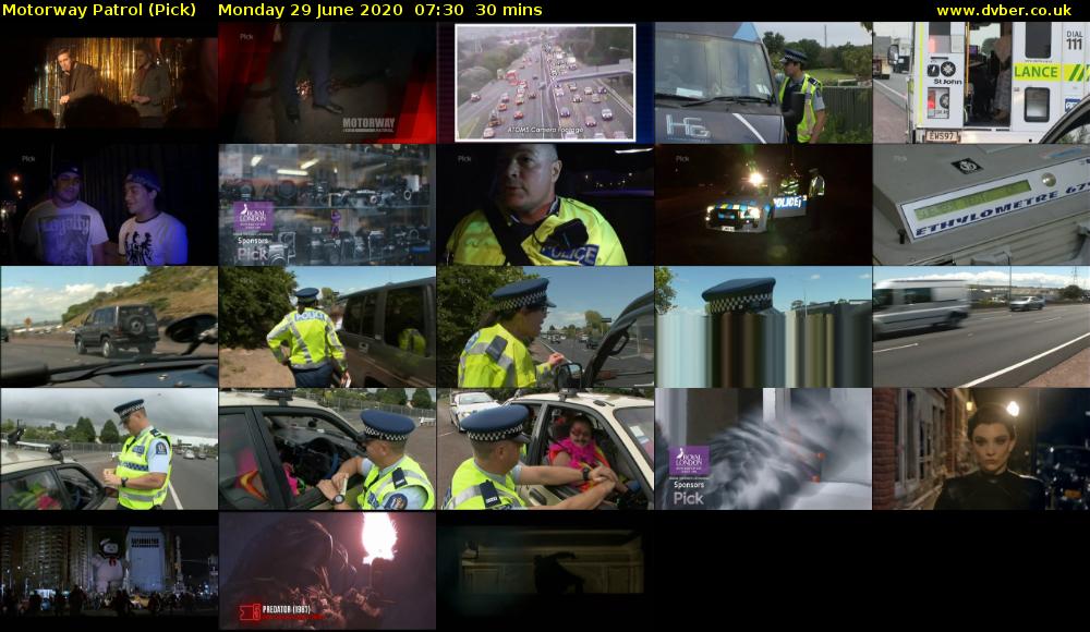 Motorway Patrol (Pick) Monday 29 June 2020 07:30 - 08:00