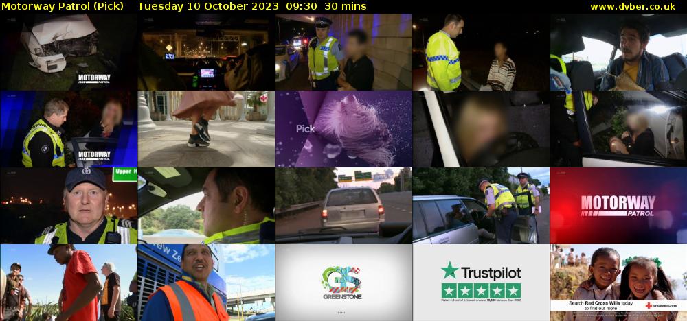 Motorway Patrol (Pick) Tuesday 10 October 2023 09:30 - 10:00