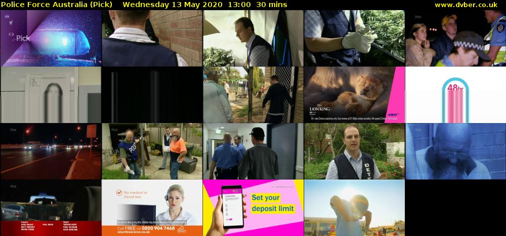 Police Force Australia (Pick) Wednesday 13 May 2020 13:00 - 13:30