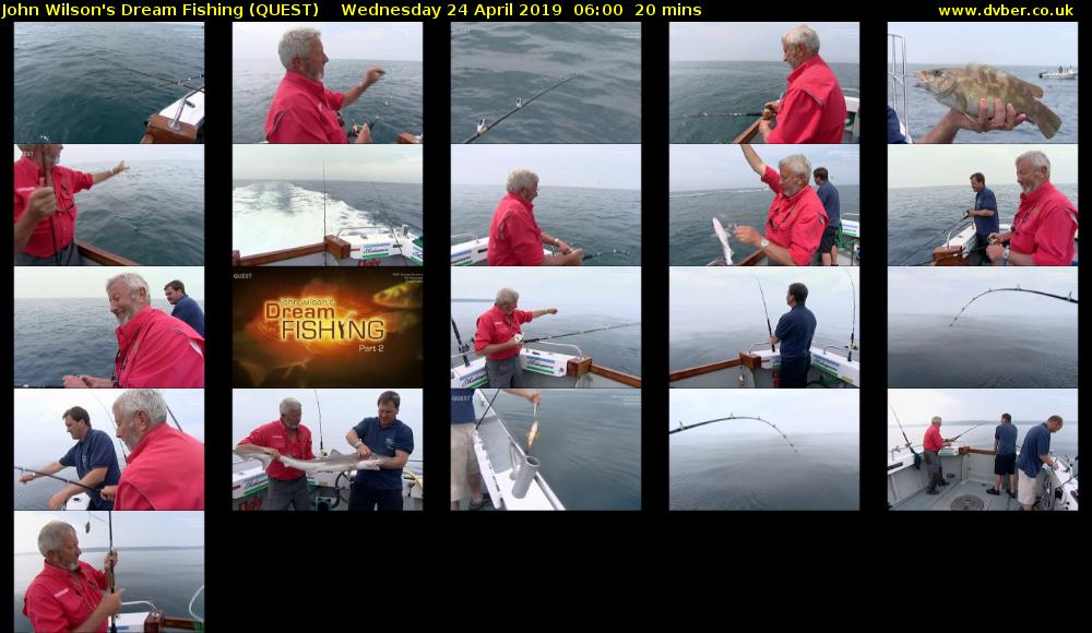 John Wilson's Dream Fishing (QUEST) Wednesday 24 April 2019 06:00 - 06:20