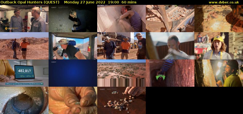 Outback Opal Hunters (QUEST) Monday 27 June 2022 19:00 - 20:00