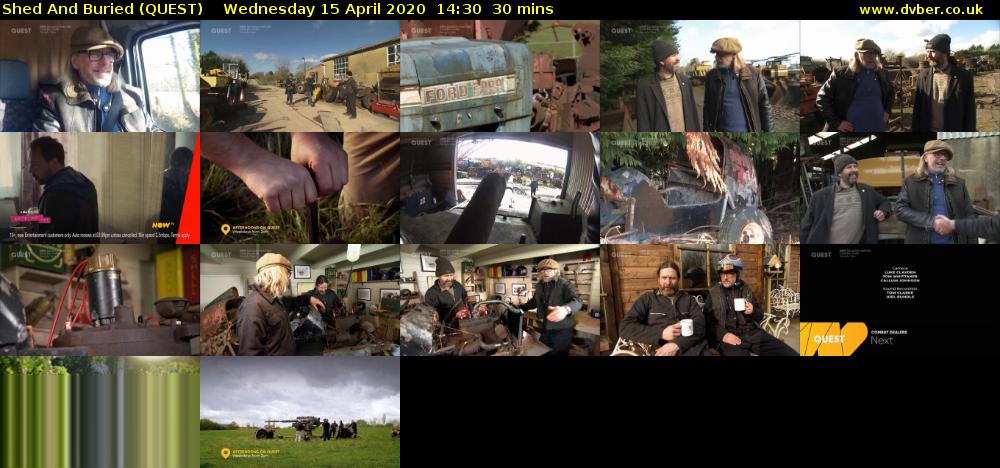 Shed And Buried (QUEST) Wednesday 15 April 2020 14:30 - 15:00