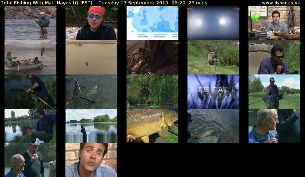 Total Fishing With Matt Hayes (QUEST) Tuesday 17 September 2019 06:20 - 06:45