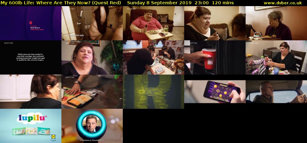 My 600lb Life: Where Are They Now? (Quest Red) Sunday 8 September 2019 23:00 - 01:00