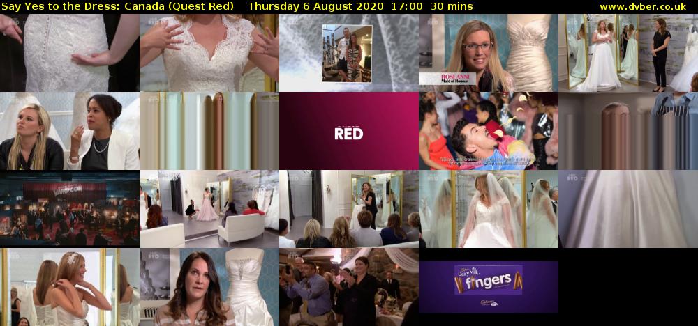 Say Yes to the Dress: Canada (Quest Red) Thursday 6 August 2020 17:00 - 17:30