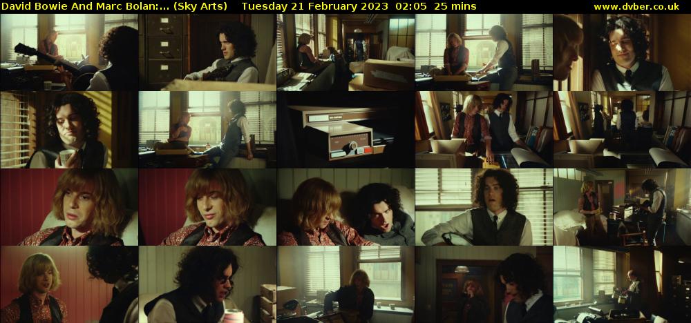 David Bowie And Marc Bolan:... (Sky Arts) Tuesday 21 February 2023 02:05 - 02:30