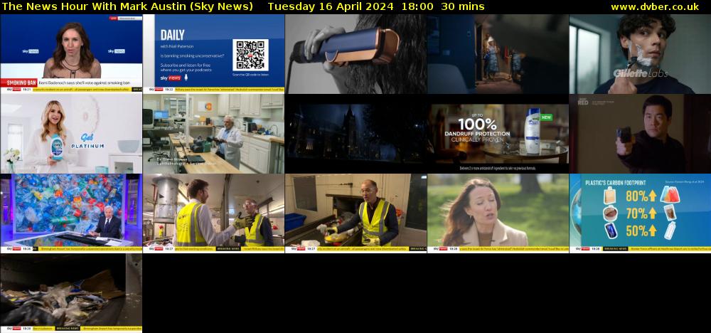 The News Hour With Mark Austin (Sky News) Tuesday 16 April 2024 18:00 - 18:30