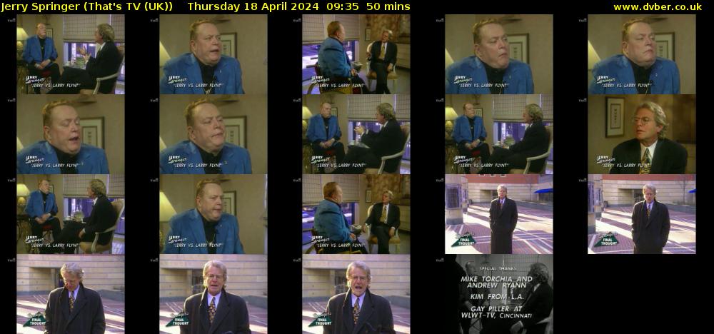 Jerry Springer (That's TV (UK)) Thursday 18 April 2024 09:35 - 10:25
