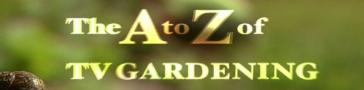 Programme banner for The A to Z of TV Gardening