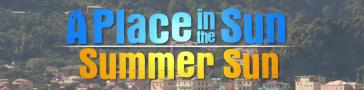 Programme banner for A Place in the Sun: Summer Sun
