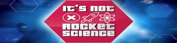 Programme banner for It's Not Rocket Science