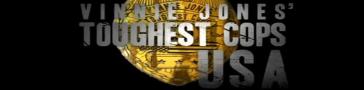 Programme banner for Vinnie Jones' Toughest Cops USA