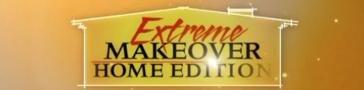 Programme banner for Extreme Makeover: Home Edition