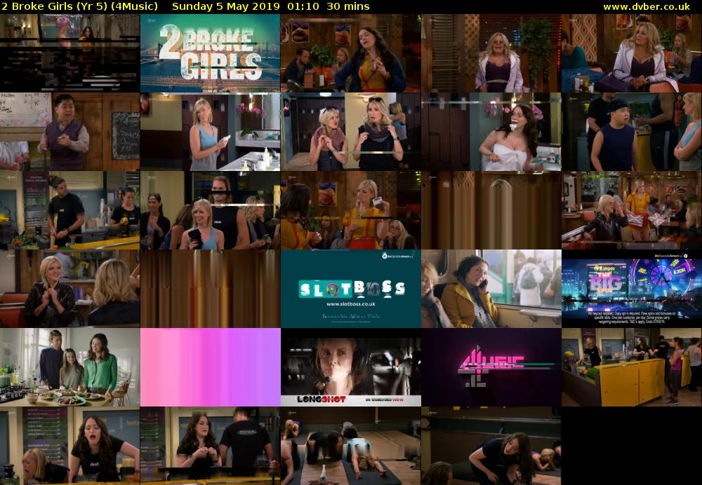 2 Broke Girls (Yr 5) (4Music) Sunday 5 May 2019 01:10 - 01:40