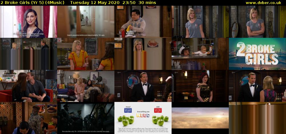 2 Broke Girls (Yr 5) (4Music) Tuesday 12 May 2020 23:50 - 00:20