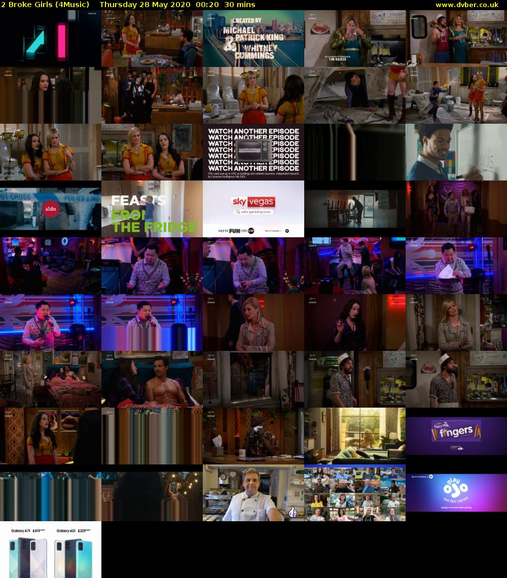 2 Broke Girls (4Music) Thursday 28 May 2020 00:20 - 00:50