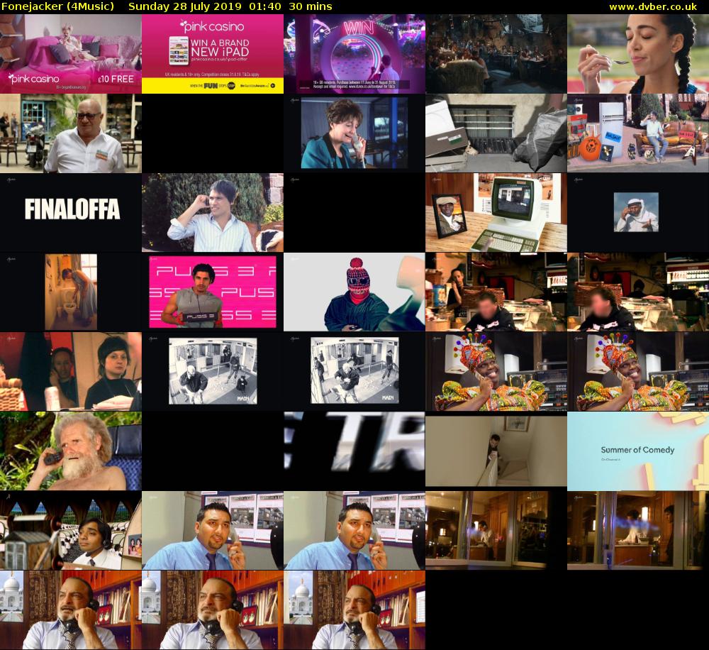 Fonejacker (4Music) Sunday 28 July 2019 01:40 - 02:10