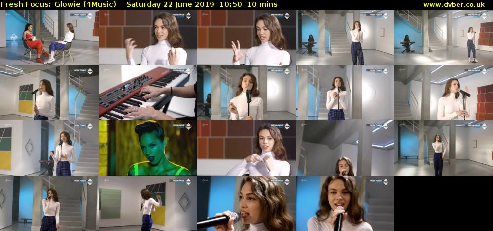 Fresh Focus: Glowie (4Music) Saturday 22 June 2019 10:50 - 11:00