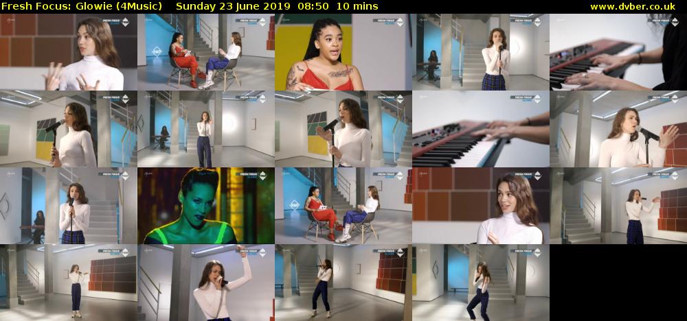 Fresh Focus: Glowie (4Music) Sunday 23 June 2019 08:50 - 09:00