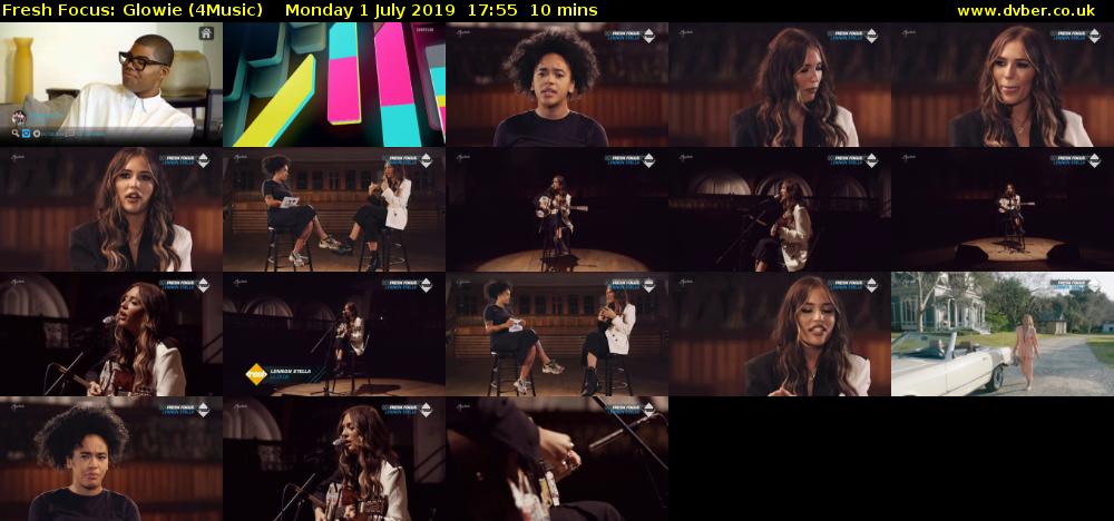 Fresh Focus: Glowie (4Music) Monday 1 July 2019 17:55 - 18:05