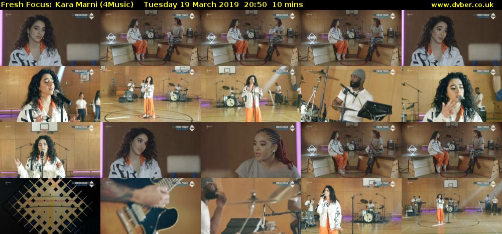 Fresh Focus: Kara Marni (4Music) Tuesday 19 March 2019 20:50 - 21:00