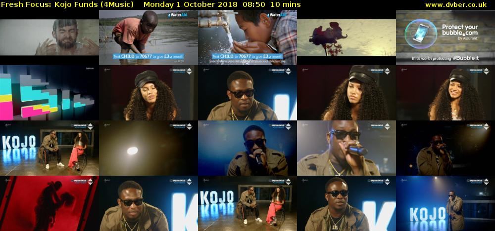 Fresh Focus: Kojo Funds (4Music) Monday 1 October 2018 08:50 - 09:00