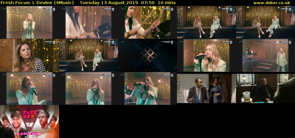 Fresh Focus: L Devine (4Music) Tuesday 13 August 2019 07:50 - 08:00
