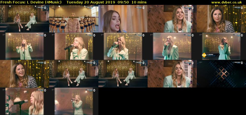 Fresh Focus: L Devine (4Music) Tuesday 20 August 2019 09:50 - 10:00