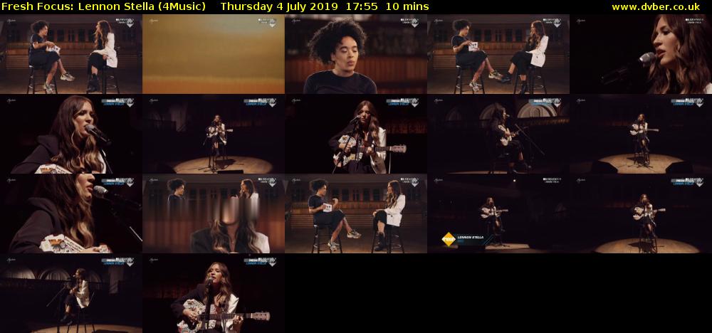 Fresh Focus: Lennon Stella (4Music) Thursday 4 July 2019 17:55 - 18:05