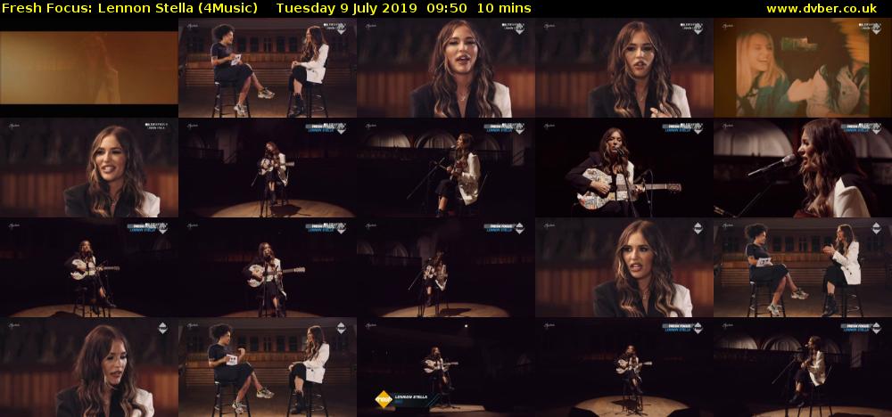 Fresh Focus: Lennon Stella (4Music) Tuesday 9 July 2019 09:50 - 10:00